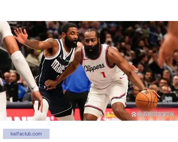 东契奇复出对决哈登 快船锁定三杀目标迎战开拓者